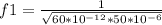 f1 = \frac{1}{\sqrt{60*10^{-12}*50*10^{-6}}}