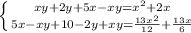 \left \{ {{xy+2y+5x-xy=x^2+2x} \atop {5x-xy+10-2y+xy=\frac{13x^2}{12}+\frac{13x}{6}}} \right
