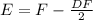 E=F-\frac{DF}{2}