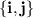 \left\{\mathbf{i},\mathbf{j}\right\}