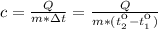 c=\frac{Q}{m*зt}=\frac{Q}{m*(t_2^{к}-t_1^{к})}