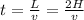 t=\frac{L}{v}=\frac{2H}{v}\\
