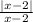 \frac{|x-2|}{x-2}