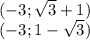 (-3;\sqrt{3}+1)\\
(-3;1-\sqrt{3})