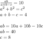 \frac{ab}{a+b-c}=10\\
a^2+b^2=c^2\\
a+b-c=4\\\\
ab=10a+10b-10c\\
ab=40\\
c=8