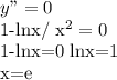 y"=0

1-lnx/ x^{2} =0

1-lnx=0
lnx=1

x=e