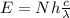 E=N h \frac{c}{\lambda}