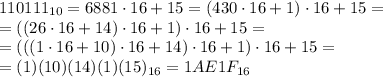 110111_{10} = 6881\cdot16+15=(430\cdot16+1)\cdot16+15=\\
=((26\cdot16+14)\cdot16+1)\cdot16+15=\\
=(((1\cdot16+10)\cdot16+14)\cdot16+1)\cdot16+15=\\
=(1)(10)(14)(1)(15)_{16}=1AE1F_{16}
