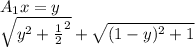 A_{1}x=y\\
 \sqrt{y^2+\frac{1}{2}^2 } + \sqrt{ (1-y)^2+1}
