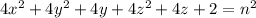 4x^2+4y^2+4y+4z^2+4z+2=n^2
