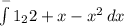 \int\limits^-1_2 {2+x-x^2} \, dx