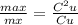\frac{max}{mx} =\frac{C^{2}u }{Cu}
