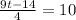 \frac{9t-14}{4}=10

