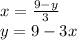x = \frac{9-y}{3} \\ 
y = 9 - 3x