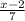 \frac{x-2}{7}