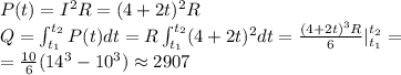 P(t) = I^2R = (4+2t)^2R\\
Q = \int_{t_1}^{t_2}P(t)dt = R\int_{t_1}^{t_2}(4+2t)^2dt = \frac{(4+2t)^3R}{6}|\limits_{t_1}^{t_2} =\\=\frac{10}{6}(14^3-10^3)\approx2907