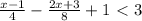 \frac{x-1}{4} - \frac{2x+3}{8}+1\ \textless \ 3