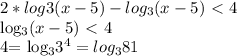 2* log{3} (x-5)- log_{3} (x-5)\ \textless \ 4

 log_{3} (x-5)\ \textless \ 4

4= log_{3} 3^{4} = log_{3} 81