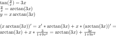 \tan(\frac{y}{x})=3x\\
\frac{y}{x} = \arctan(3x)\\
y = x\arctan(3x)\\\\
(x\arctan(3x))' = x'*\arctan(3x)+x*(\arctan(3x))' = \\
\arctan(3x)+x*\frac{3}{1+9x^2} = \arctan(3x)+\frac{3x}{1+9x^2}