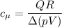 \displaystyle c_{\mu}=\frac{QR}{\Delta (pV)}