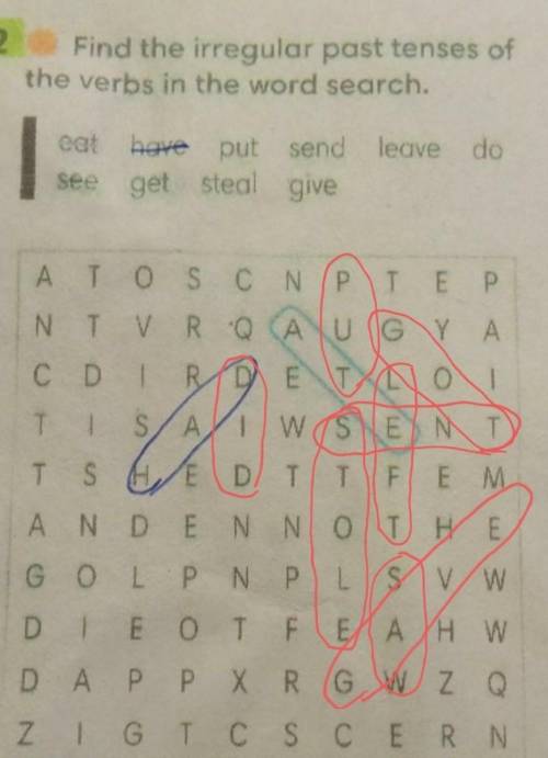извините, можно побыстрее 2 Find the irregular past tenses of the verbs in the word search. do eat b