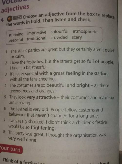 Choose an adjective from the box for to replace the words in bolt. then listen and check