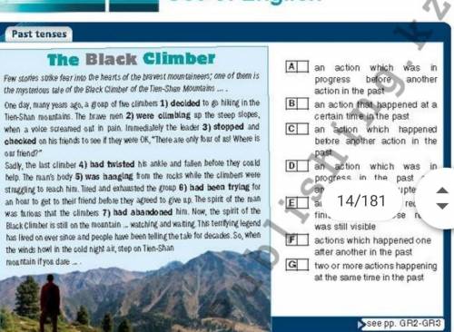 Read the . Identify the tenses. Then match the verbs in bold (1-7) to their uses (A-G)