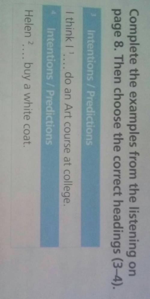 е listening onpage 8. Then choose the correct headings (3-4).