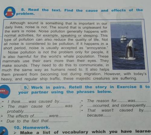 work in pairs.Retall the story in Exercise 8 to your partner using the pharses below