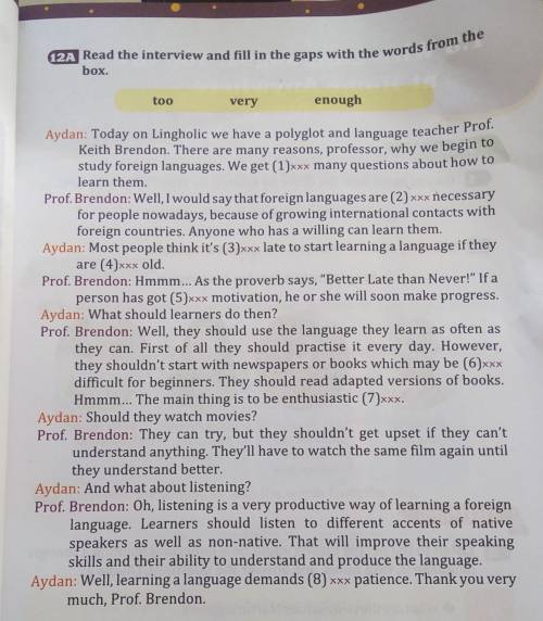 Read the interview and fill in the gaps with the words from the box