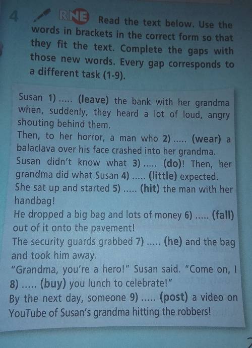 Read the text below. use bracketed words in the correct form to match the text. Fill in the blanks w