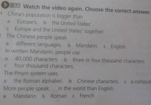 20 yedisWatch the video again. Choose the correct answer.1.China's