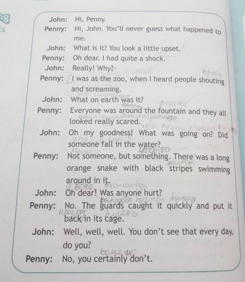 2 Read the dialogue and list the events in the order theyhappened. Check with yourpartner.