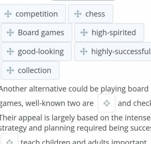 Read the 2nd part of the text and drag the suitable words from the box to the ол gaps. 