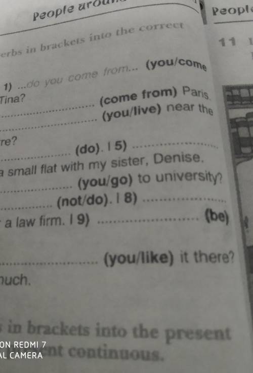 Put the verbs in brackets into the correct tense​