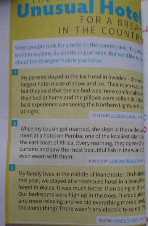 Reading An online forum1 Work with a partner. What's unusualabout the hotels in the photos?