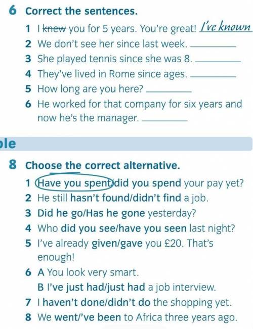 Correct the sentences.Choose the correct alternative. 6 и 8 