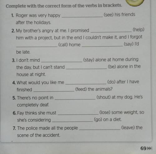 Памагити Complete with the correct form of the verbs in brackets