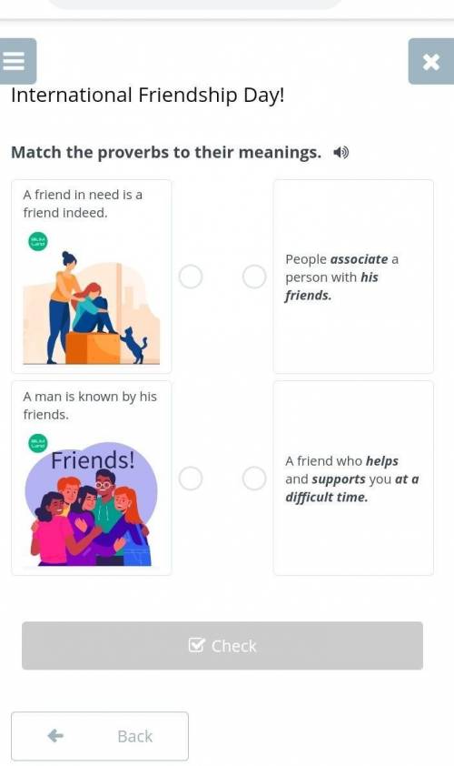 Drag the words to make a proverb about friendship. Айтыңдаршы