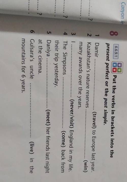 Put the verbs in brackets into the present perfect or the past simple