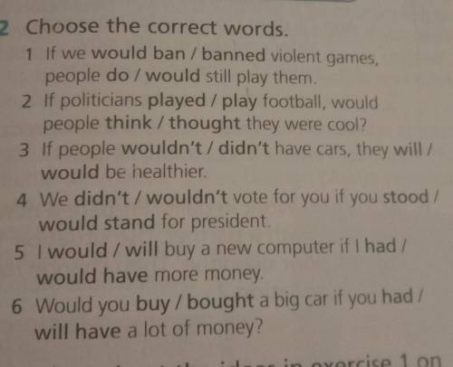 Choose the correct words.​