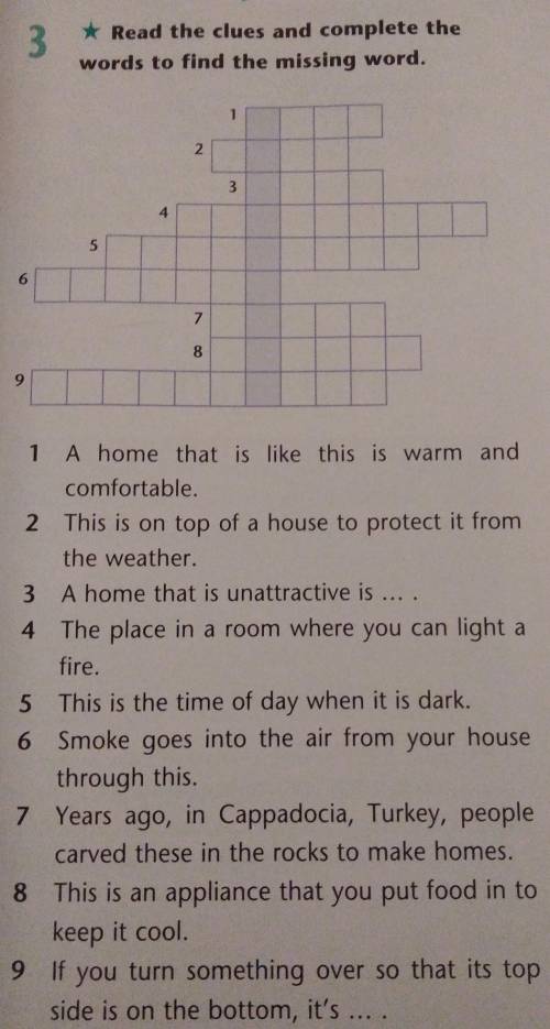 Vocabulary* Read the clues and complete thewords to find the missing word.