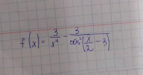 Найдите все первообразные функции: f(x) = 3/x^4 - 3/cos^2( x/2 - 3 ) 