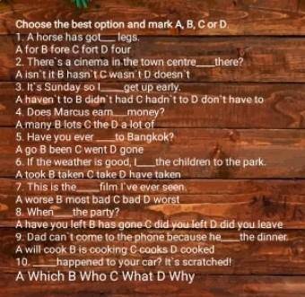 НАДО!Choose the best option and mark a b c or d.