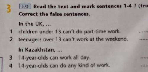 3.Read the text and mark sentences 1-4 T (true) or F (false).Correct the false sentences.​