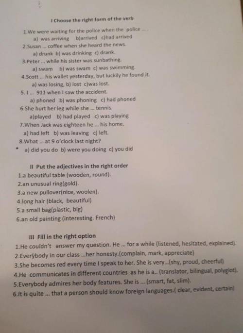 Choose the right form of the verb