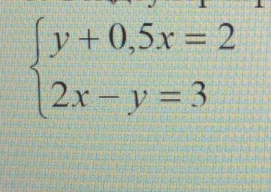 6. Решите систему уравнений графически:y + 0.5x = 22x -y = 3
