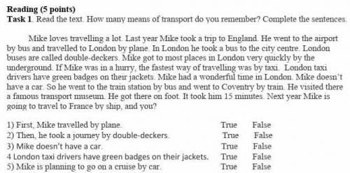 Read the text.How many means of transport do you remember?Complete the sentences.