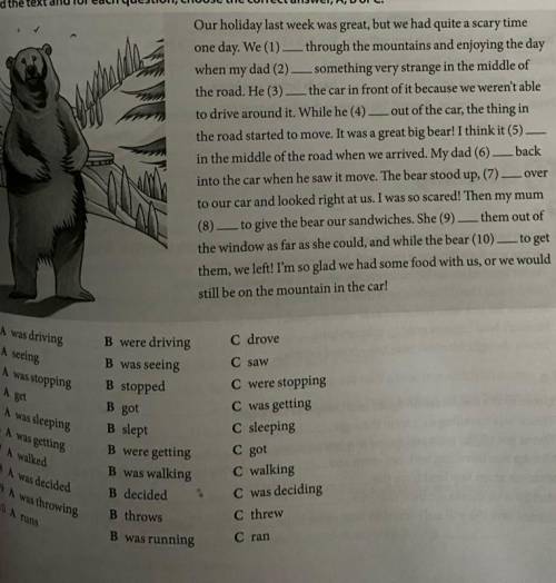 Read the text and for each question , choose the correct answer , A,B, or C.