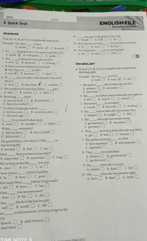 9 Quick TestGRAMMARTick (V) A, B, or C to complete the sentences.